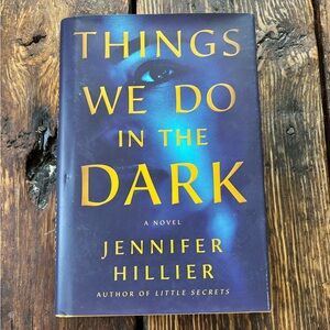 “Things We Do in the Dark” Hardcover Book